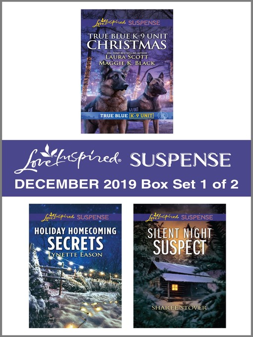 Title details for Harlequin Love Inspired Suspense December 2019--Box Set 1 of 2 by Laura Scott - Available